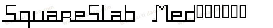 SquareSlab Med字体转换